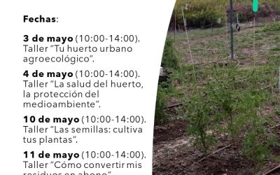 Ciclo de talleres “Huerto Urbano Agroecológico”