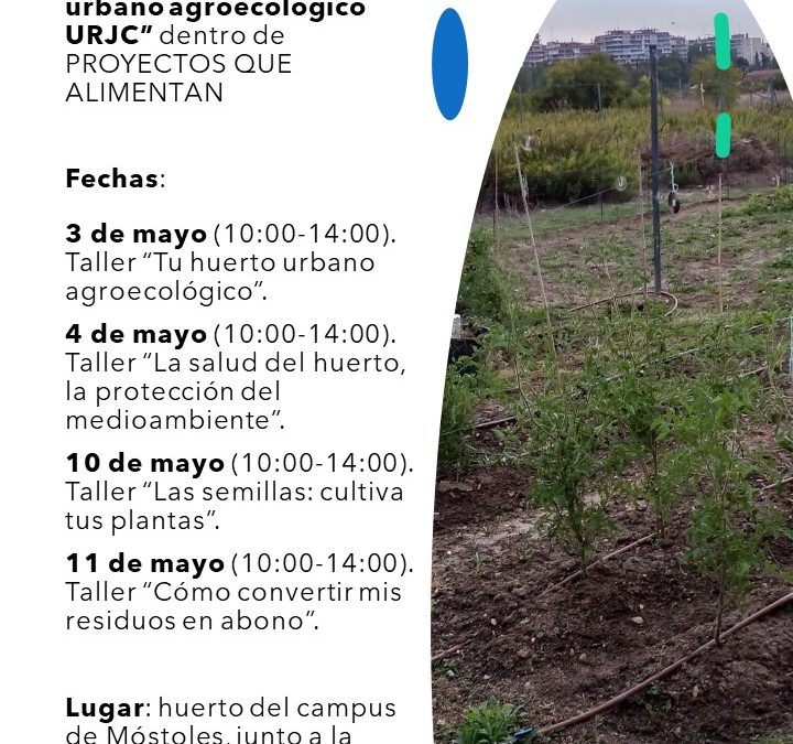 Ciclo de talleres “Huerto Urbano Agroecológico”