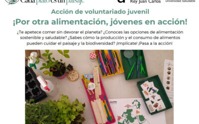 En Madrid Cada Plato es un paisaje. ¡Por otra alimentación, jóvenes en acción!