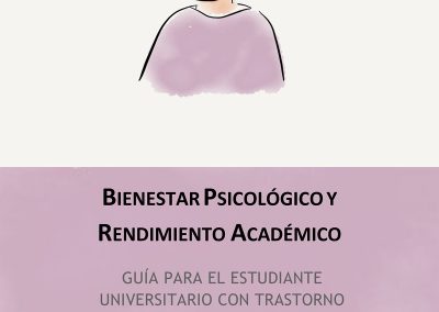 Bienestar Psicológico y Rendimiento Académico
