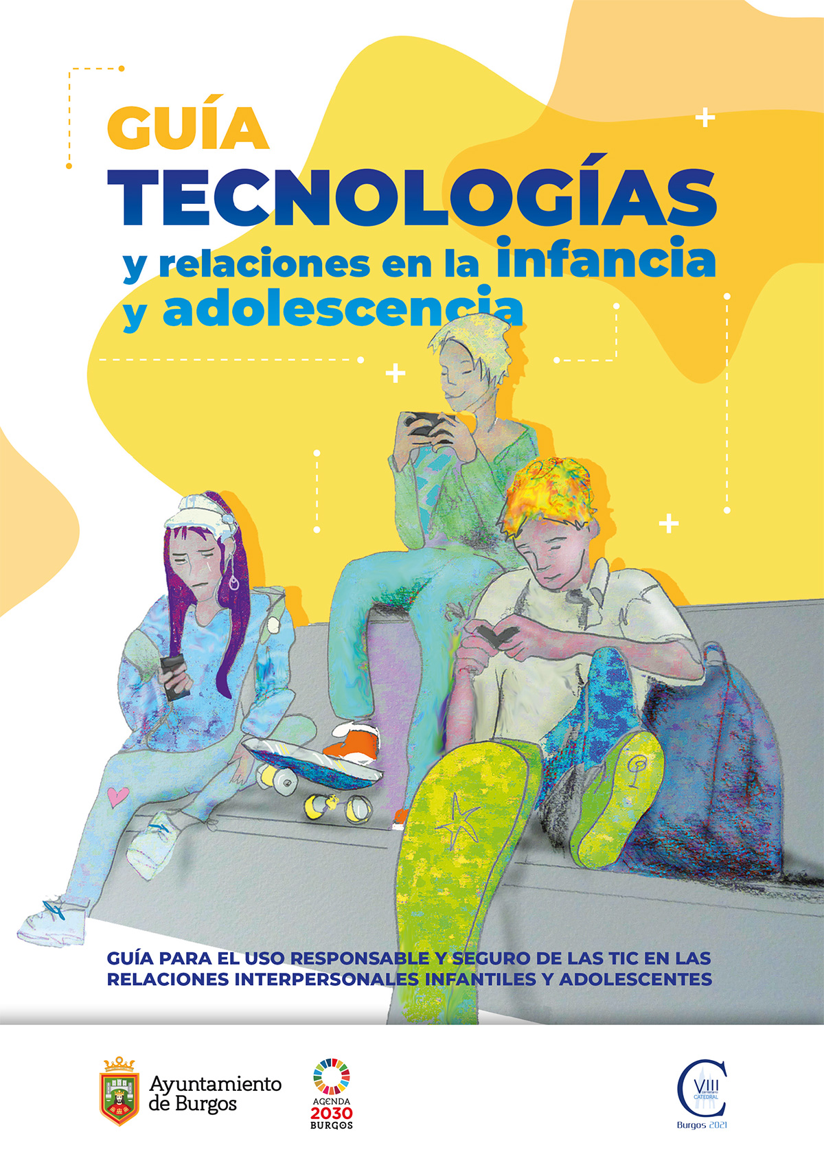 Guía: tecnologías y relaciones en la infancia y adolescencia
