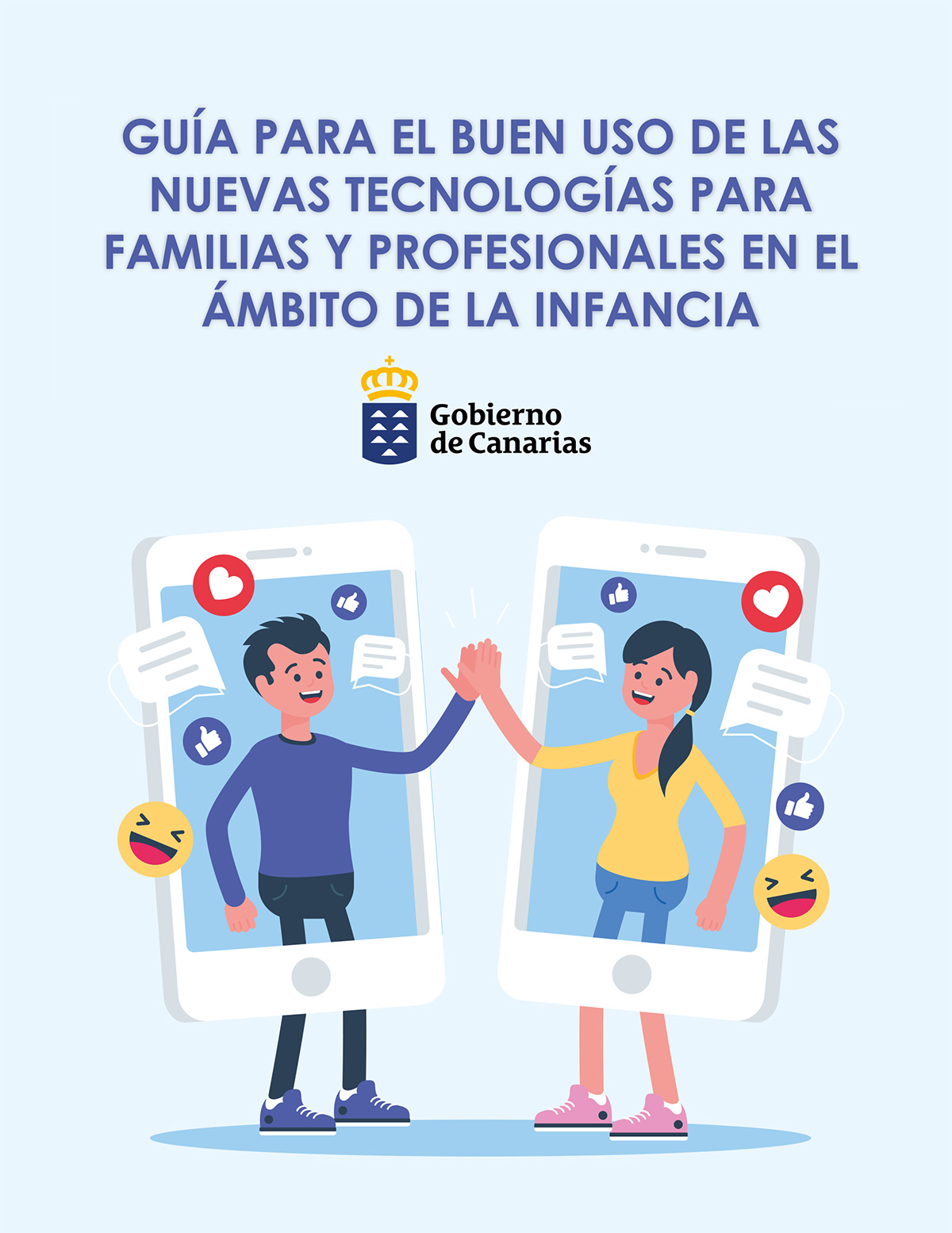 Guía para el buen uso de las nuevas tecnologías para familias y profesionales en el ámbito de la infancia