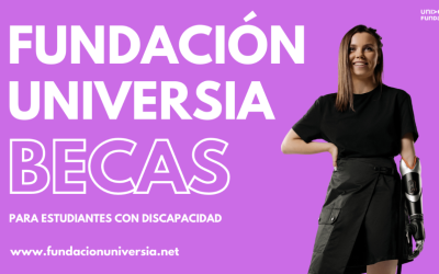 Abierta la Convocatoria de Becas Fundación Universia 2023 para estudiantes con discapacidad