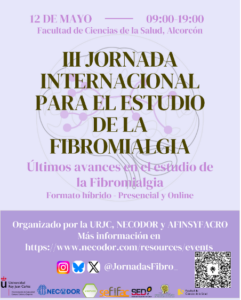 La Universidad Rey Juan Carlos acoge la JIEF-III, una jornada clave sobre la fibromialgia. 