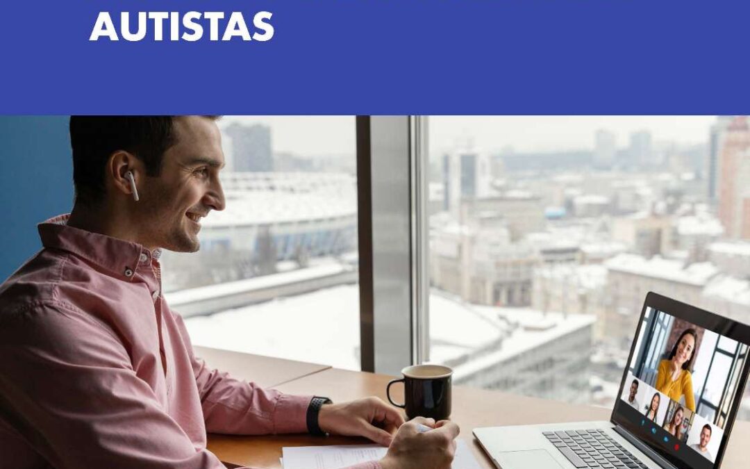 Guía breve de recomendaciones para facilitar el acceso al empleo público de las personas autistas
