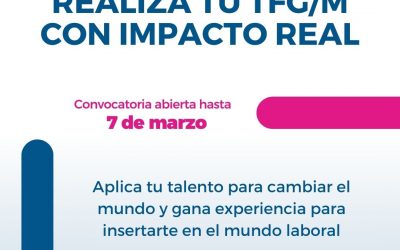 Realiza tu TFG/M con U4Impact en un área de impacto social – Convocatoria Febrero 2022