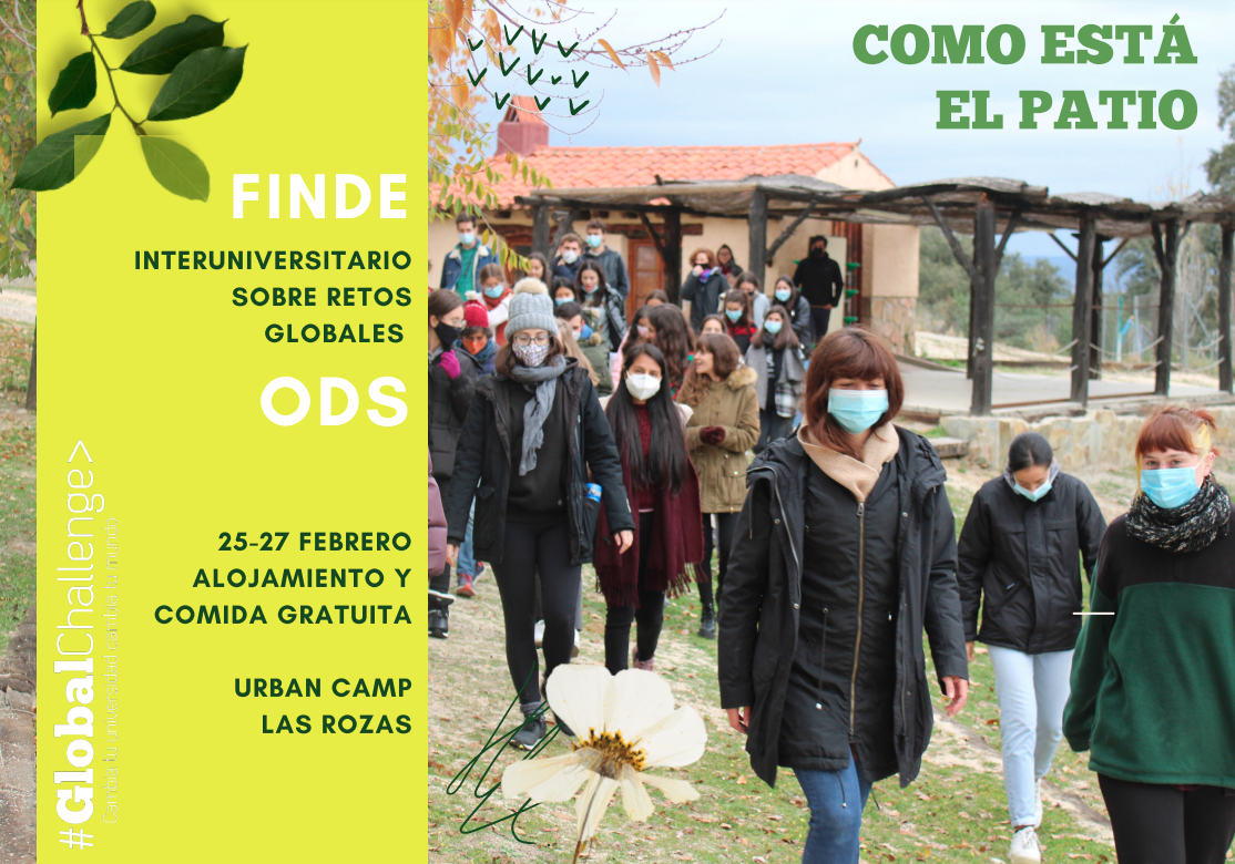 Fin de semana formativo Global Challenge. ¡Cómo está el patio! 25-27 de febrero de 2022
