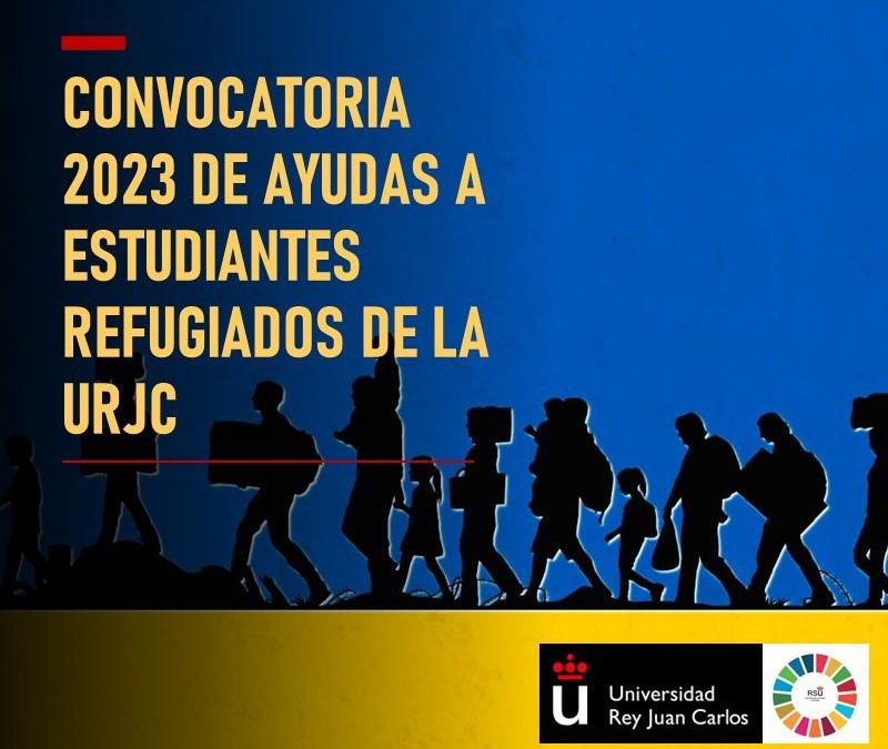 La Universidad Rey Juan Carlos realiza esta Convocatoria de Ayudas a personas refugiadas, apátridas, solicitantes de alguna de estas condiciones, o aquellas que tienen o han solicitado algún tipo de protección subsidiaria