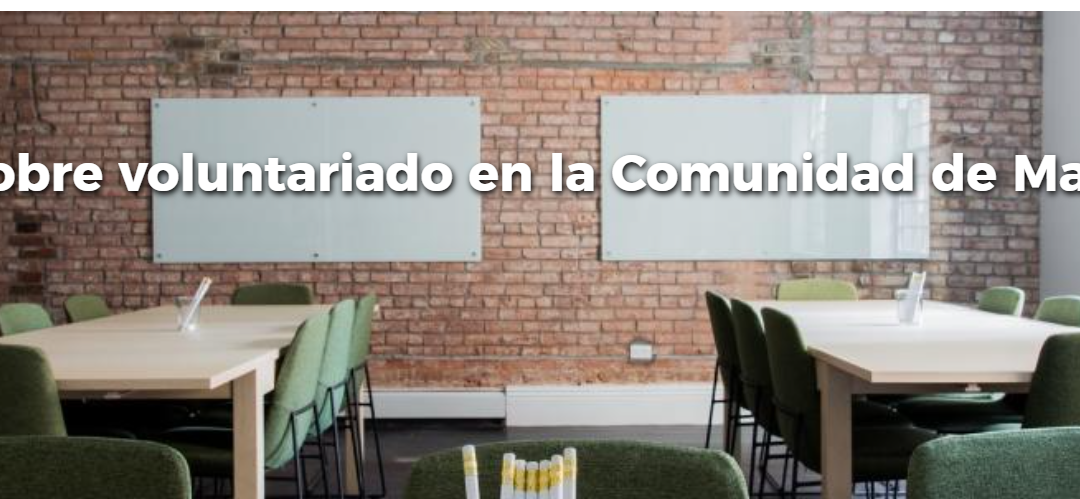 Formación sobre voluntariado en la Comunidad de Madrid