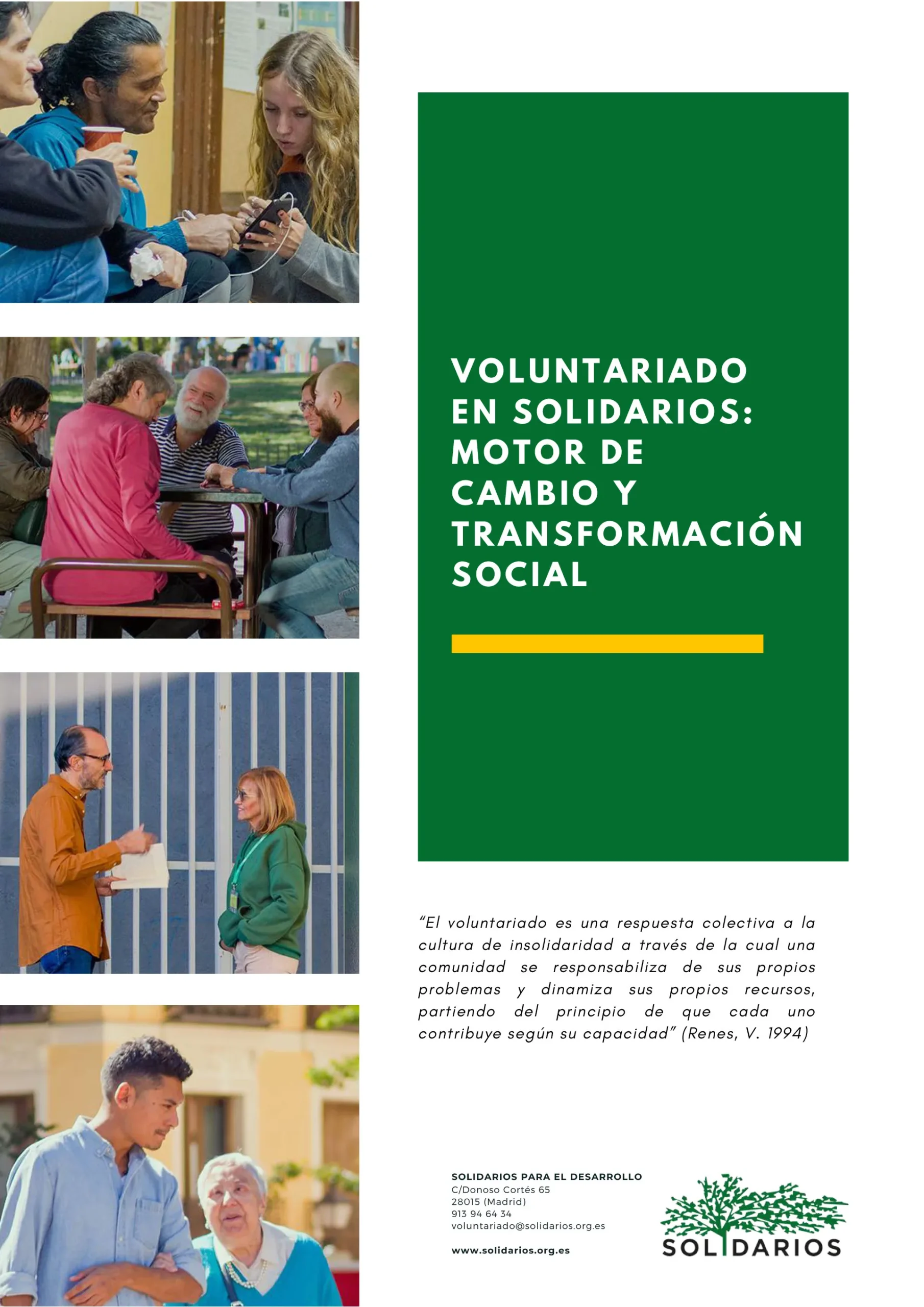 VOLUNTARIADO EN SOLIDARIOS PARA EL DESARROLLO: MOTOR DE CAMBIO Y TRANSFORMACIÓN SOCIAL
