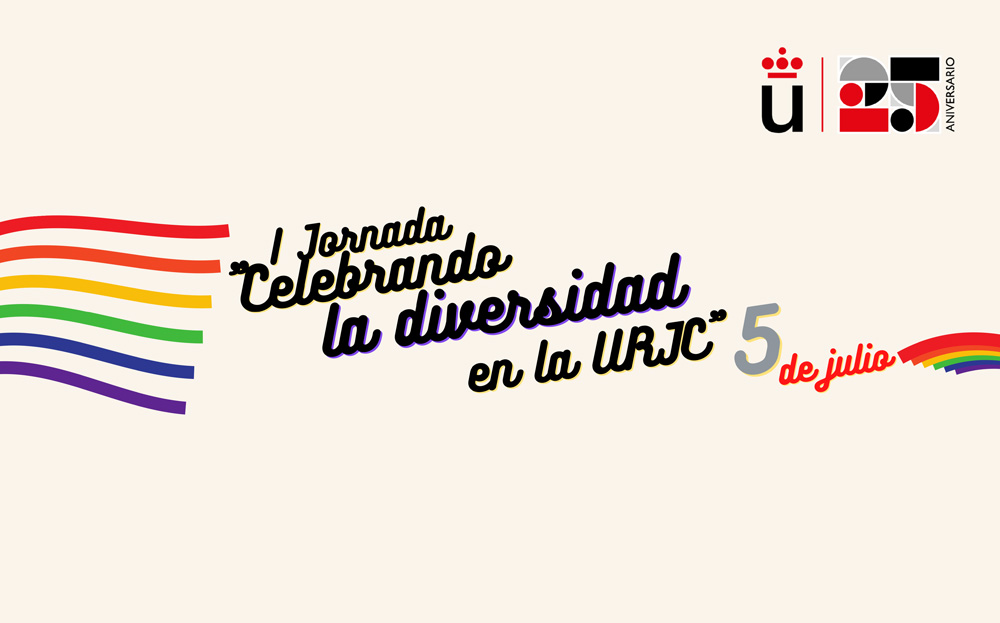 I Jornada 2022 “Celebrado la Diversidad en la URJC”
