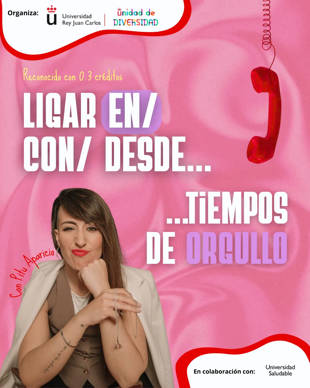 Ligar en/con/desde… tiempos de Orgullo