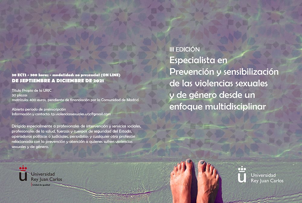 Abierta la inscripción del Título Propio Especialista en Prevención y Sensibilización de las Violencias Sexuales y de Género desde un Enfoque Multidisciplinar para el curso 2021/2022