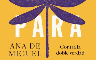 Ana de Miguel lanza «Ética para Celia», lectura obligada para entender la filosofía desde una perspectiva feminista