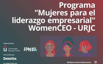 Comienza la IV Edición del programa ‘WomenCEO. Mujeres para el liderazgo empresarial’