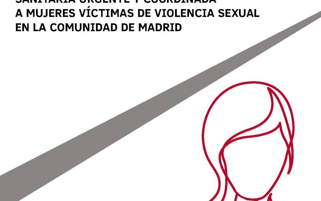 Código VISEM “protocolo de asistencia sanitaria urgente y coordinada a mujeres víctimas de violencia sexual”