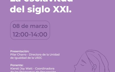 Taller sobre “La trata de mujeres con fines de explotación sexual. La esclavitud del siglo XXI”